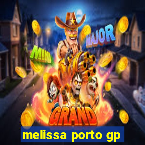 melissa porto gp